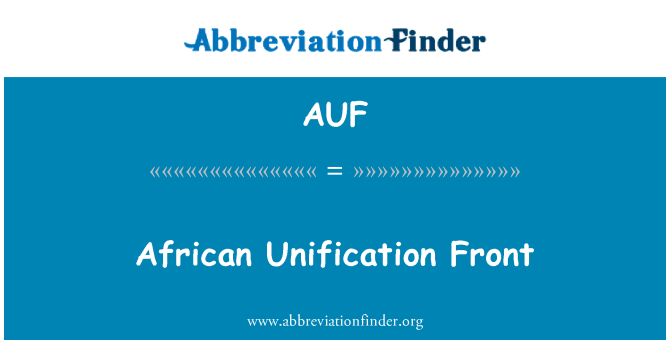 AUF: Unificació africana Front