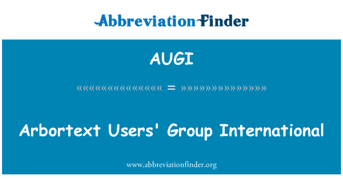 AUGI: Gruppo internazionale Arbortext degli utenti