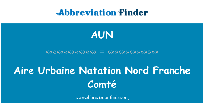 AUN: Aire Urbaine Natation Nord Franche ComtÃ ©