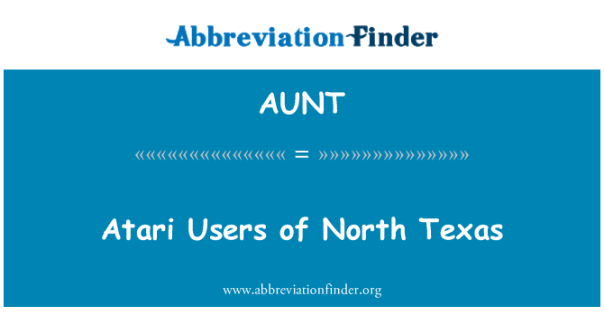 AUNT: Atari-Benutzer von Nord-Texas