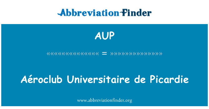 AUP: Aéroclub ユニヴェルシテール ・ ド ・ ピカルディ地域圏