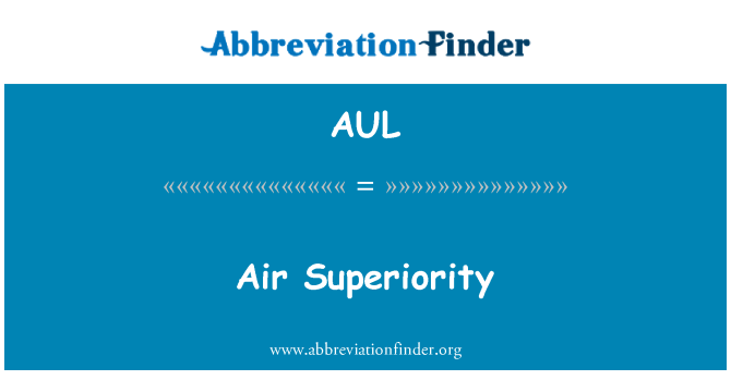 AUL: Superioritas udara