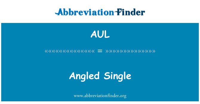 AUL: Wieħed angolat