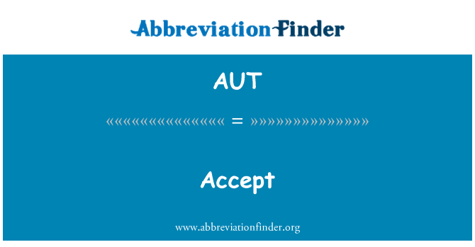 AUT: Acceptera