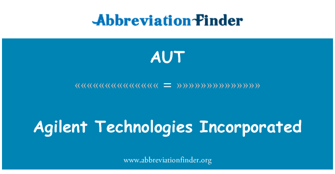 AUT: Agilent технологій включені