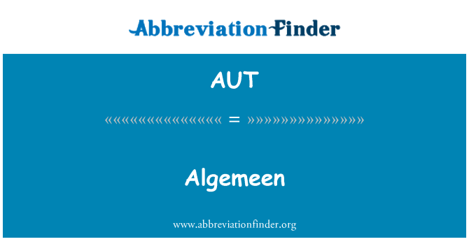 AUT: Algemeen