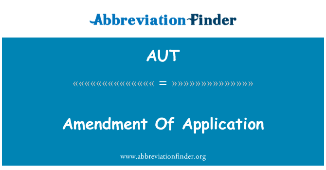 AUT: Modificarea cererii