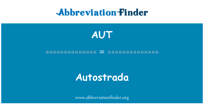 AUT: Autostrada