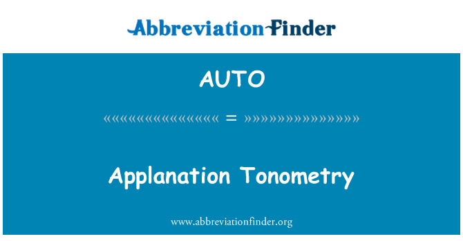 AUTO: Applanation Tonometry