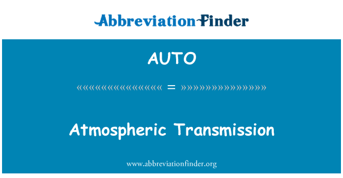 AUTO: Atmosphère transmisyon