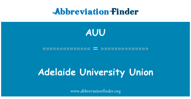 AUU: Adelaide universiteto Sąjungos