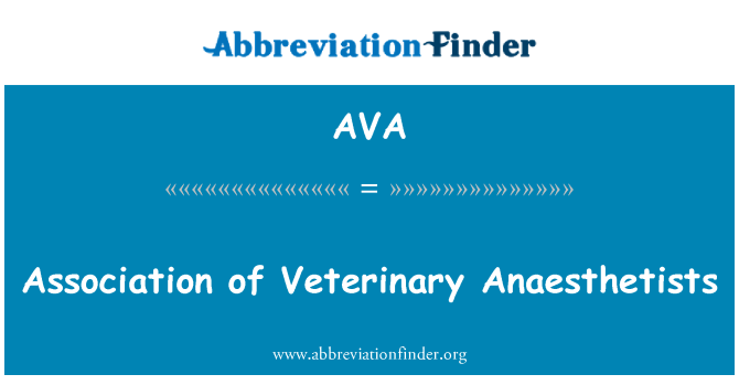 AVA: Asociácia veterinárnych Anaesthetists