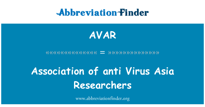 AVAR: Associazione di anti-Virus Asia ricercatori