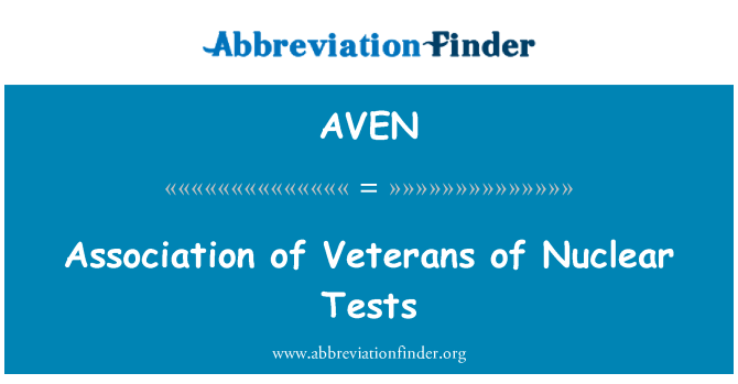 AVEN: Asociaţia Veteranilor de teste nucleare