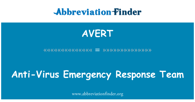AVERT: Tim tanggap darurat Anti Virus