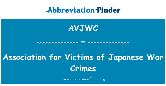 AVJWC: Associação de vítimas de Crimes de guerra japoneses