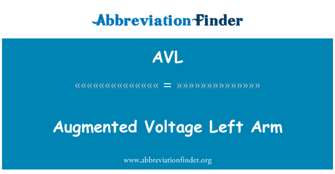 AVL: แขนซ้ายแรงดันออกเมนต์