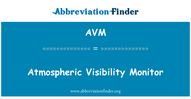 AVM: Atmosphärische Sichtweite Monitor