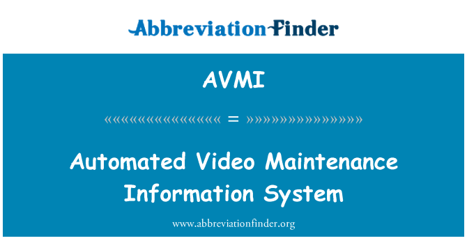 AVMI: Automated Video underhåll informationssystem
