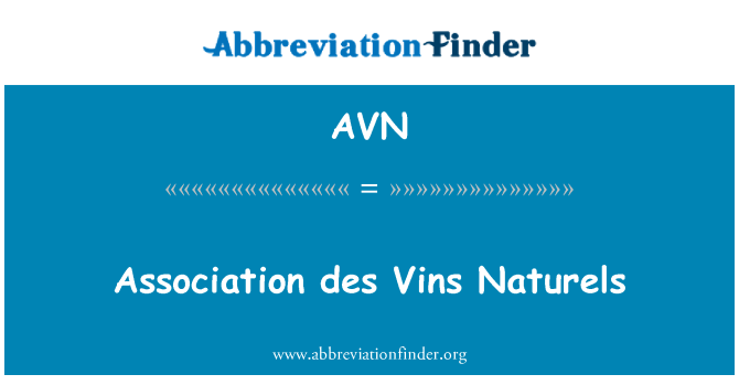 AVN: Association des Vins Naturels