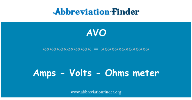 AVO: Amper - Volt - Ohm licznik