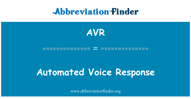 AVR: Автоматизоване голосовими відповідь