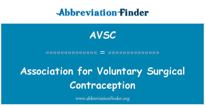 AVSC: 自主的な手術避妊のための協会