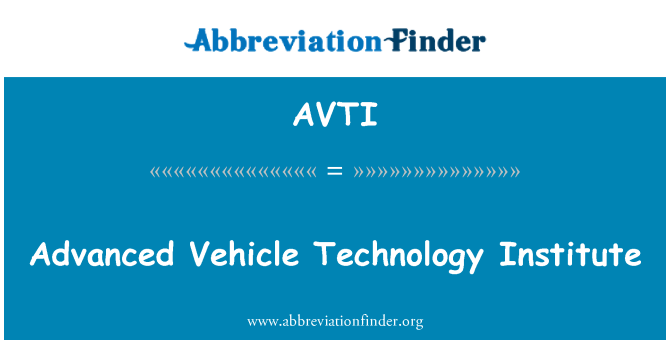 AVTI: Pokročilé vozidlá technologický inštitút