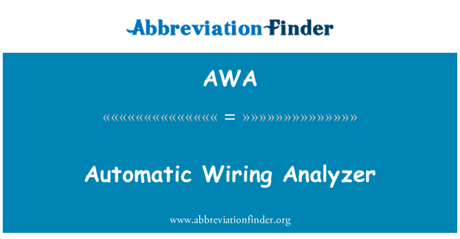 AWA: Analyzer Câblage otomatik