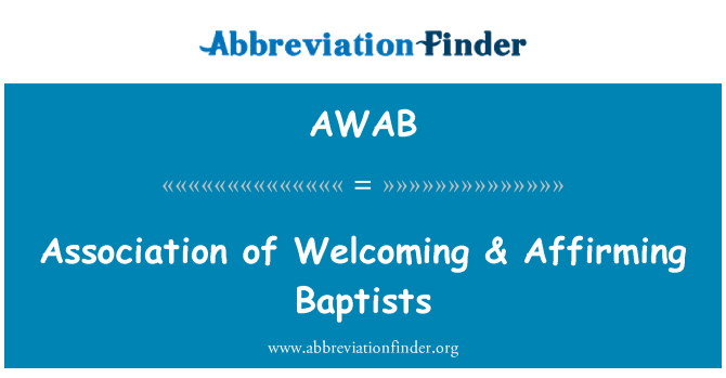 AWAB: Association of Welcoming & Affirming Baptists