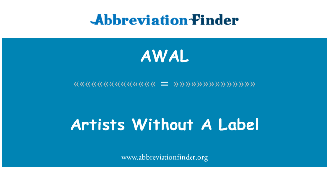 AWAL: الفنانين دون تسمية