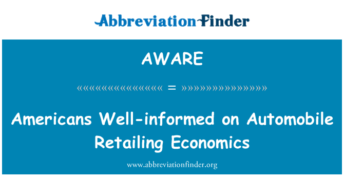 AWARE: Americanii intitulata auto amănuntul economie