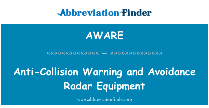 AWARE: Anti-Collision Warning and Avoidance Radar Equipment