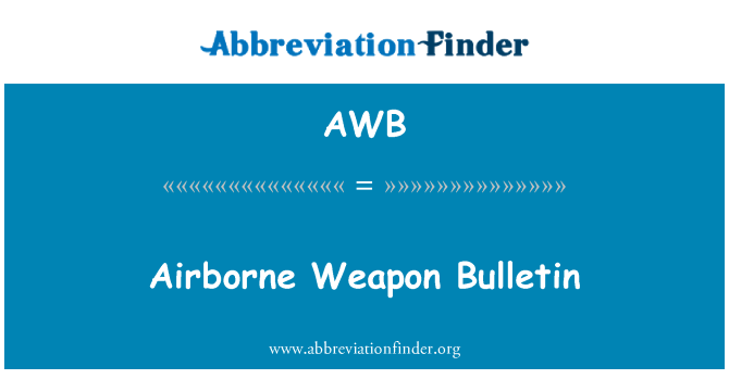 AWB: Boletín de arma en el aire