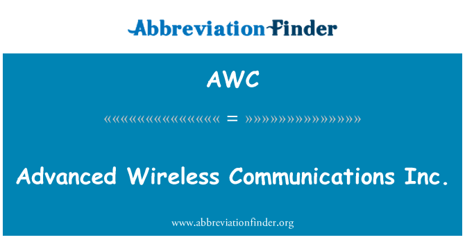 AWC: उन्नत वायरलेस संचार इंक