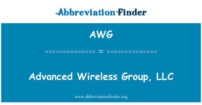 AWG: Advanced Wireless Group, LLC