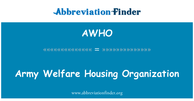 AWHO: Vojska dobro počutje stanovanjske organizacije