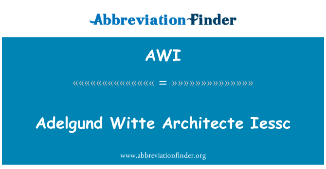 AWI: Adelgund Witte Architecte Iessc