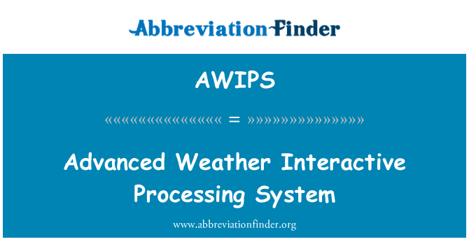 AWIPS: Système de traitement interactif météorologiques avancés
