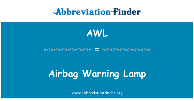 AWL: Airbag Warning Lamp
