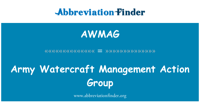 AWMAG: Army Watercraft Management Action Group