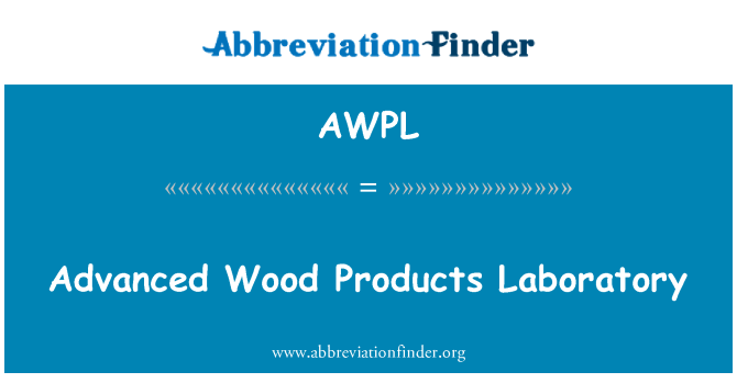 AWPL: 先進的木材產品實驗室