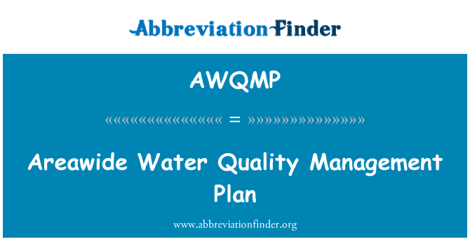AWQMP: แผนการจัดการคุณภาพน้ำ Areawide