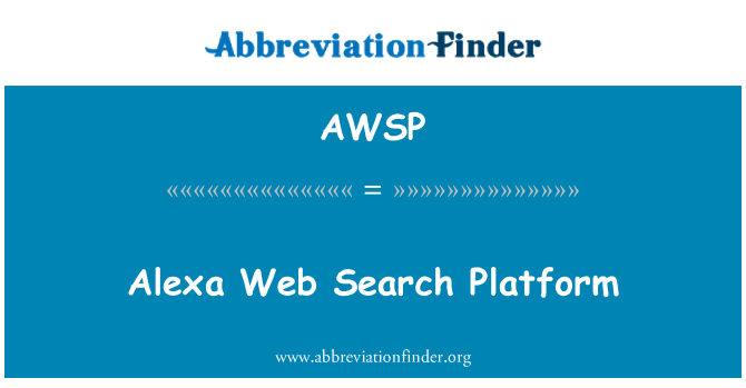 AWSP: Alexa Web Search Platform