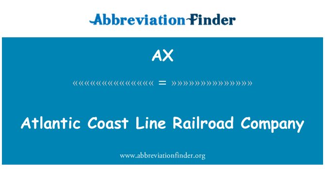 AX: 大西洋海岸線鐵路公司