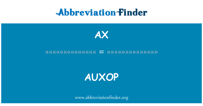 AX: AUXOP