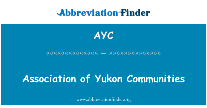 AYC: Cymdeithas Yukon cymunedau