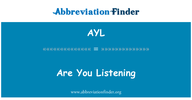 AYL: Mi stai ascoltando