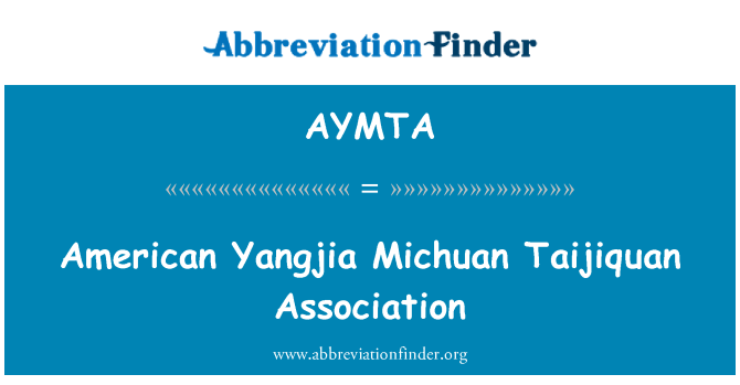 AYMTA: Amerikanische Yangjia Michuan Taijiquan Association