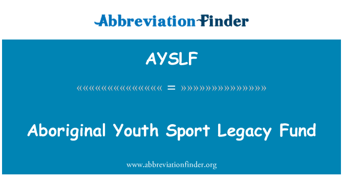AYSLF: Абориген младежки спорт наследство фонд